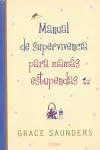Manual de Supervivencia para Mamás Estupendas