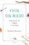 Vivir sin Miedo