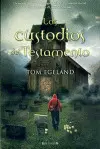 Custodios del Testamento, los