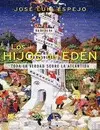 Hijos del Edén, los
