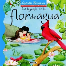 Leyenda de la Flor de Agua, la