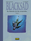BLACKSAD. LA HISTORIA DE LAS ACUARELAS VOL. 2