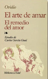 ARTE DE AMAR, EL / EL REMEDIO DEL AMOR