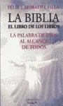 Biblia, la. El Libro de los Libros