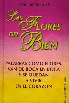 FLORES DEL BIEN, LAS
