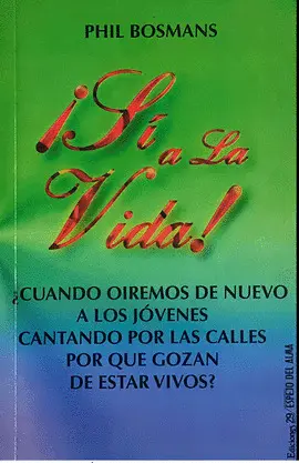 SÍ A LA VIDA