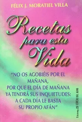Recetas para esta Vida