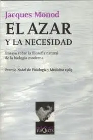 Azar y la Necesidad, el