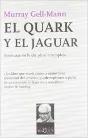 Quark y el Jaguar, el