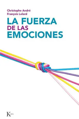 Fuerza de las Emociones, la