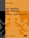 FAMILIAS QUE ELEGIMOS, LAS