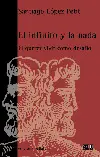 INFINITO Y LA NADA, EL