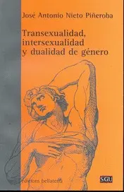 TRANSEXUALIDAD, INTERSEXUALIDAD Y DUALIDAD DE GÉNERO