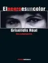Negro Es un Color: una Autobiografía, el