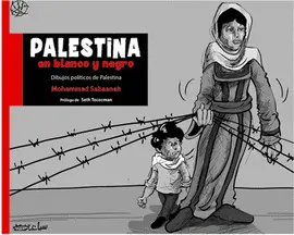 PALESTINA EN BLANCO Y NEGRO