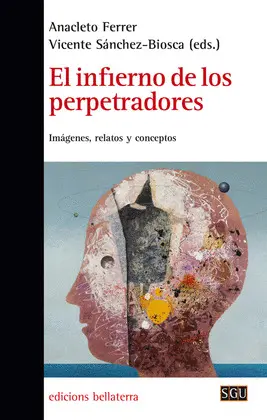 INFIERNO DE LOS PERPETRADORES, EL