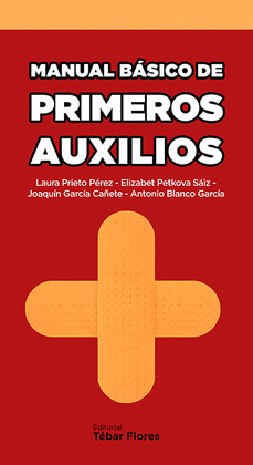 MANUAL BÁSICO DE PRIMEROS AUXILIOS