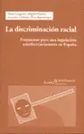 Discriminación Racial, la