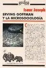 Erving Goffman y la Microsociología