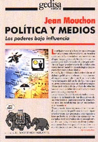 POLTICA Y MEDIOS