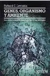 Genes, Organismo y Ambiente