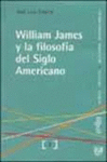 WILLIAM JAMES Y LA FILOSOFA DEL SIGLO AMERICANO