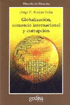 GLOBALIZACIN, COMERCIO INTERNACIONAL Y CORRUPCIN