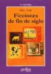 Ficciones de Fin de Siglo