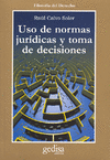 USO DE NORMAS JURÍDICAS Y TOMA DE DECISIONES