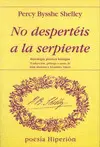 No Despertéis a la Serpiente