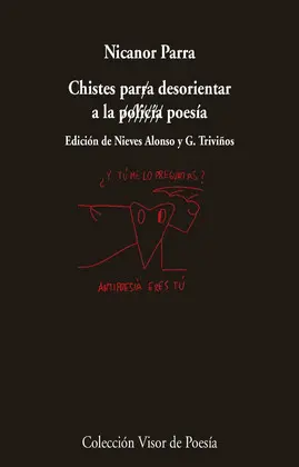 CHISTES PARA DESORIENTAR A LA POLICÍA / POESÍA