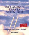 101 Caminos para la Serenidad