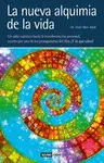 Nueva Alquimia de la Vida, la