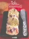 Tofu para Gourmets