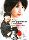 Por qué las Japonesas no Engordan