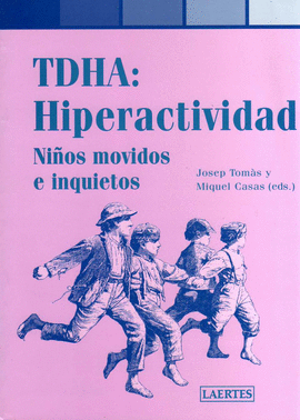 TDHA: HIPERACTIVIDAD