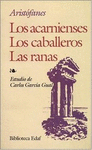 RANAS / LOS CABALLEROS / LOS ARCANIESES, LAS