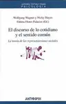 Discurso de lo Cotidiano y el Sentido Común, el