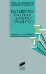 COMENTARIO FILOLÓGICO CON APOYO INFORMÁTICO, EL