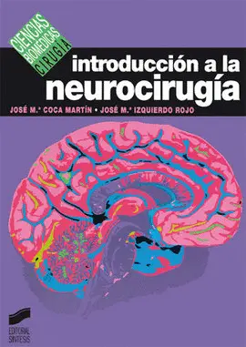 INTRODUCCIÓN A LA NEUROCIRUGÍA