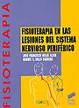 FISIOTERAPIA EN LAS LESIONES DEL SISTEMA NERVIOSO PERIFÉRICO