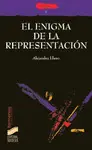 ENIGMA DE LA REPRESENTACIÓN, EL