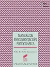 MANUAL DE DOCUMENTACIÓN FOTOGRÁFICA
