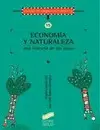 ECONOMÍA Y NATURALEZA