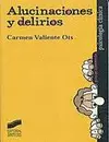 ALUCINACIONES Y DELIRIOS