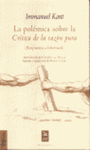 POLMICA SOBRE LA CRTICA DE LA RAZN PURA, LA