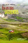 En los Días Siguientes
