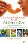 Poder Psíquico de los Alimentos, el