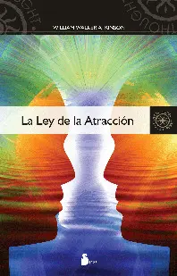 Ley de la Atracción en el Mundo del Pensamiento, la