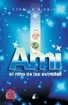 Ami, el Niño de las Estrellas